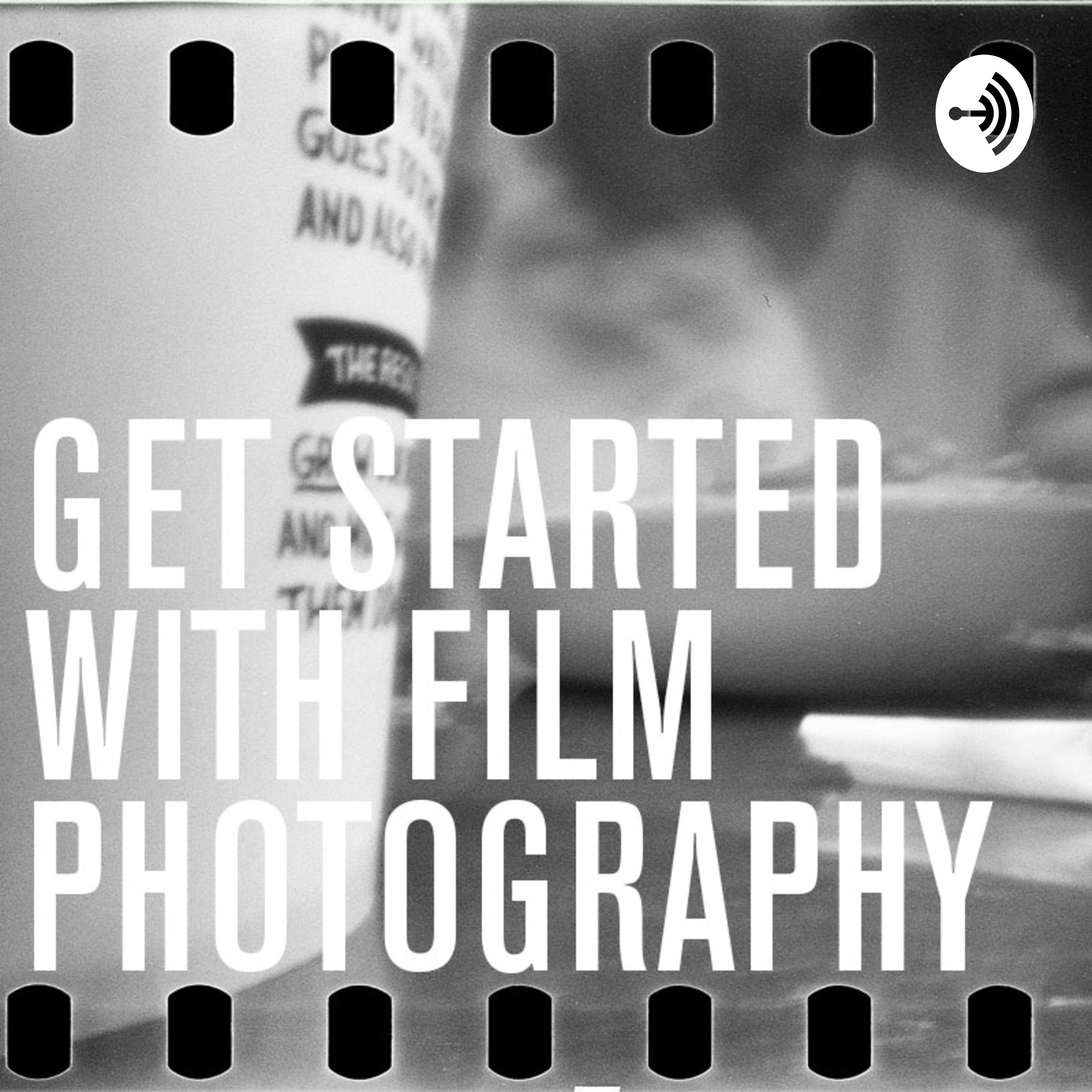 Get Started With Film Photography